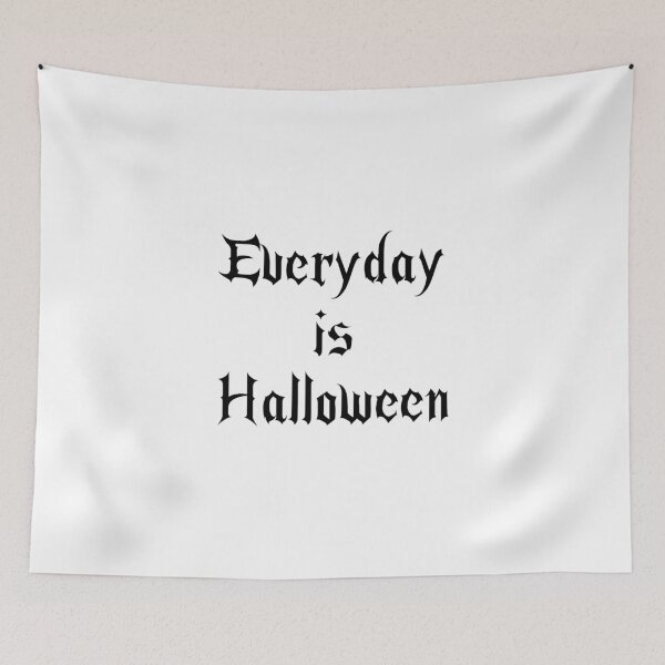 Item preview, Everyday is Halloween designed and sold by CelestialGoth.