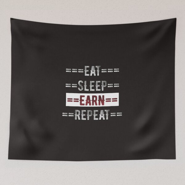 Item preview, Moneymaker Gift - Eat Sleep Earn Repeat  - Distressed Text Design designed and sold by TrndSttr.