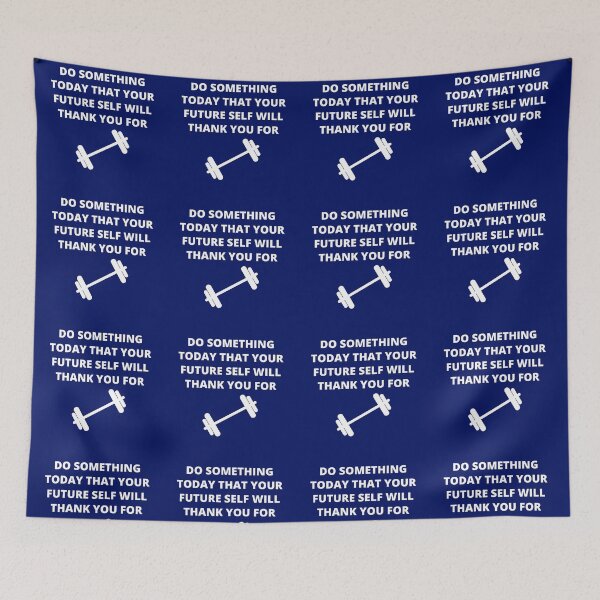 Item preview, Do Something Today That Your Future Self Will Thank You For designed and sold by PRB1989.