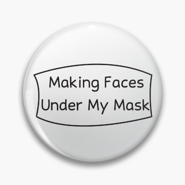 Item preview, Making Faces Under My Mask designed and sold by KElife.