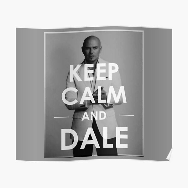 Mr Worldwide keep calm Poster