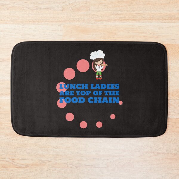 Item preview, Lunch Ladies are Top of the Food Chain designed and sold by TrndSttr.