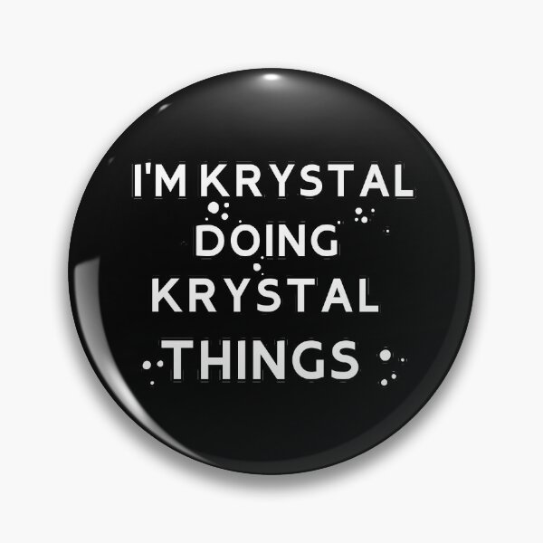 Item preview, I'm krystal doing krystal things Funny First Name Gift Long Sleeve  designed and sold by hicham4you.