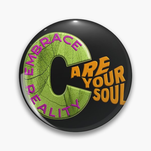 Item preview, CARE YOUR SOUL - LOVE YOURSELF FIRST - EMBRACE REALITY. designed and sold by Ralek.