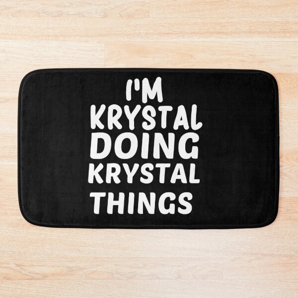 Item preview, I'm krystal doing krystal things Funny First Name Gift Long Sleeve  designed and sold by hicham4you.