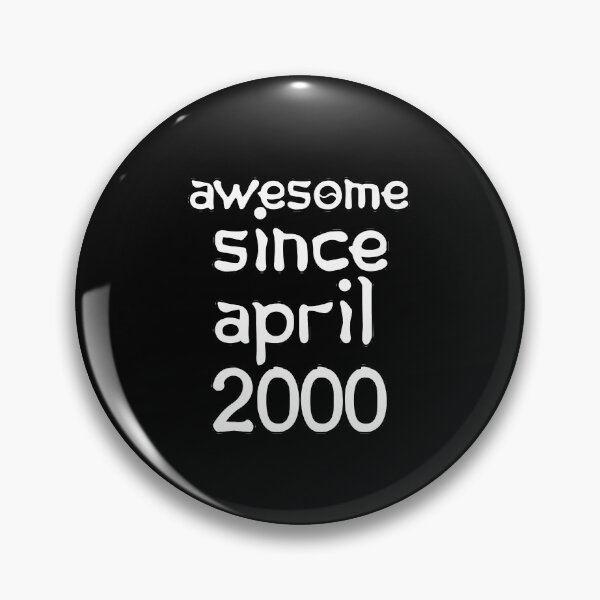 Item preview, Awesome since april 2000 Birthday designed and sold by hicham4you.