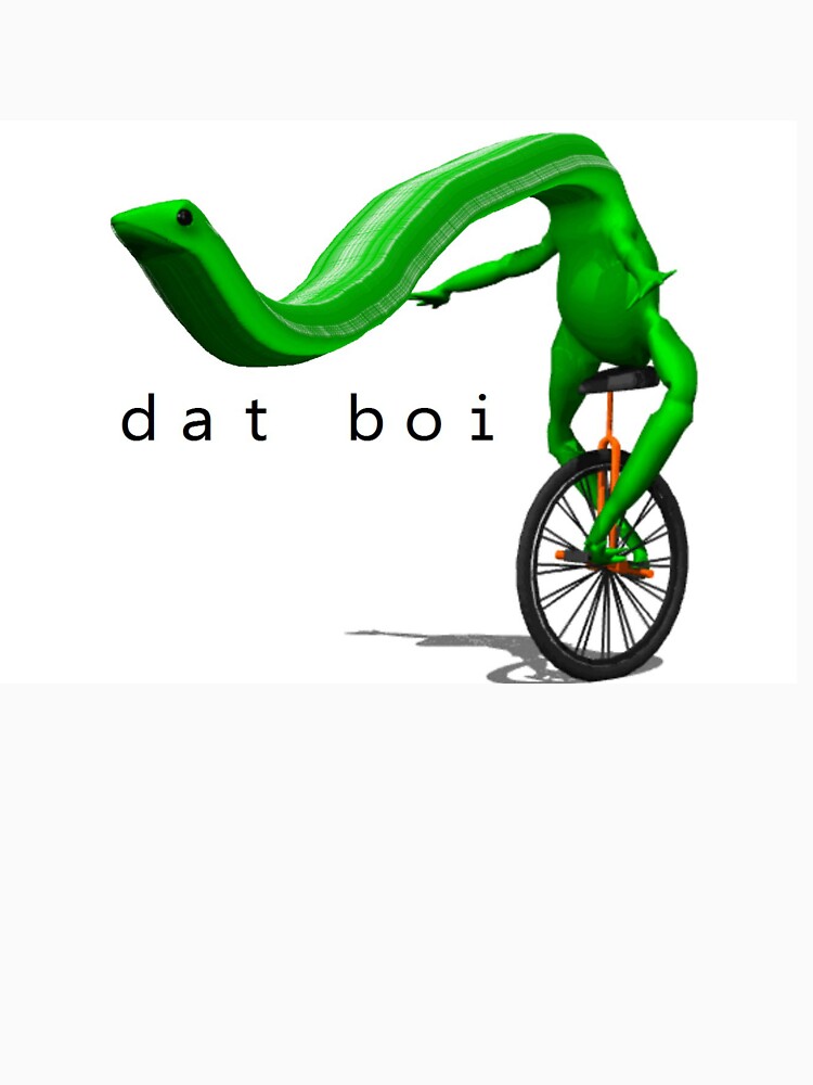 Dat. Here comes dat boy. Boi Мем. Long boi Мем. QTCRYZ_boi.