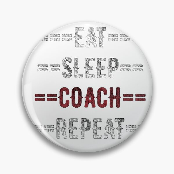 Item preview, Coaches Gift - Eat Sleep Coach Repeat  - Distressed Text Design designed and sold by TrndSttr.