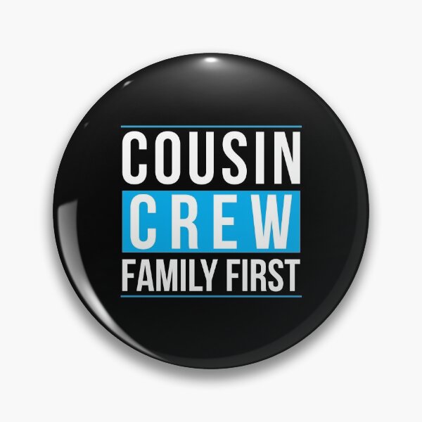 Item preview, Cousin Crew Family First designed and sold by Tobias Langner.