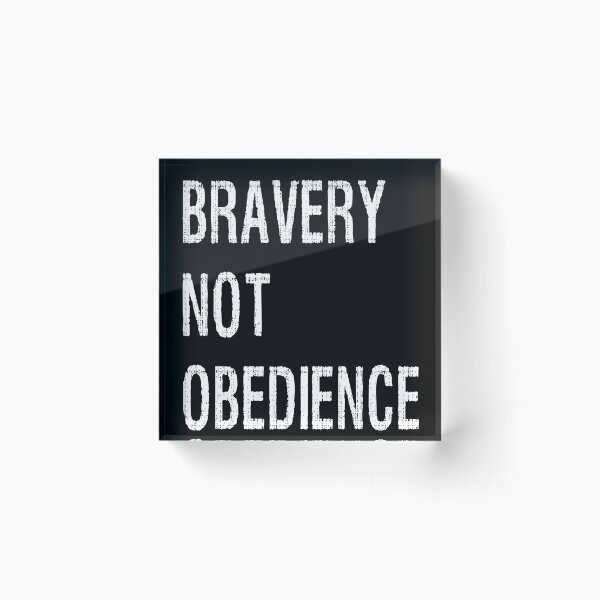 Item preview, Bravery Not Obedience Funny T-Shirt designed and sold by ayoubker.