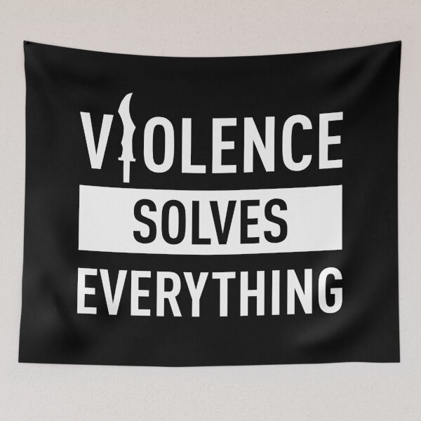 Item preview, Violence Solves Everything (White) designed and sold by FilipeFerreira.