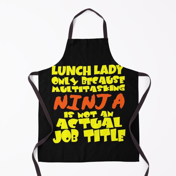 Item preview, Lunch Lady Multitasking Ninja designed and sold by TrndSttr.
