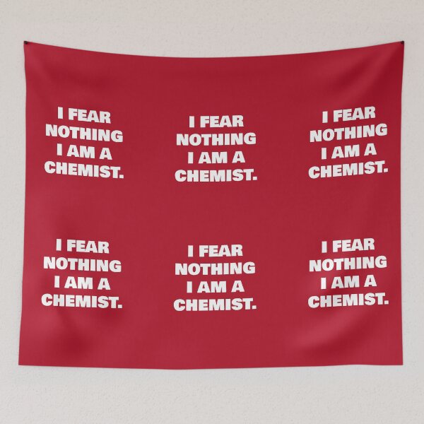 Item preview, I fear nothing, I am a chemist. designed and sold by basileiossav.