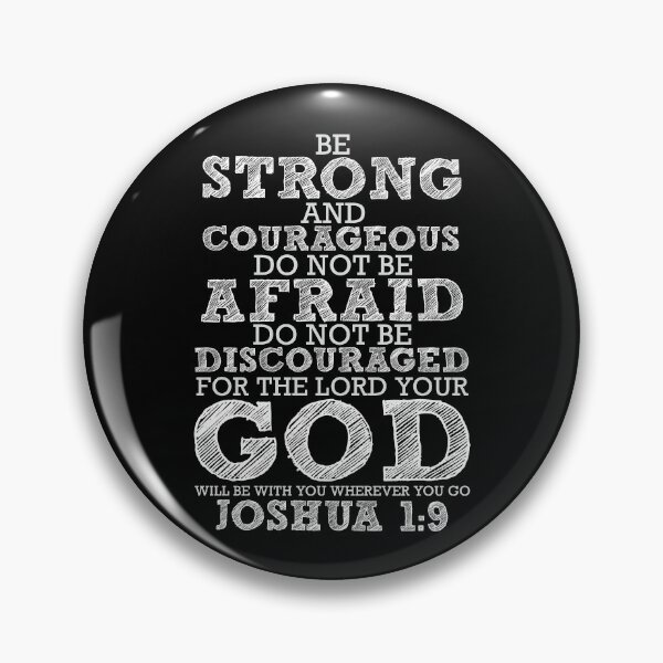 Item preview, Joshua 1:9 Be Strong And Courageous Do Not Be Afraid designed and sold by plushism.