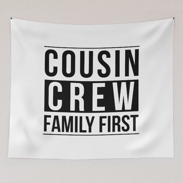 Item preview, Cousin Crew Family First White designed and sold by Tobias Langner.