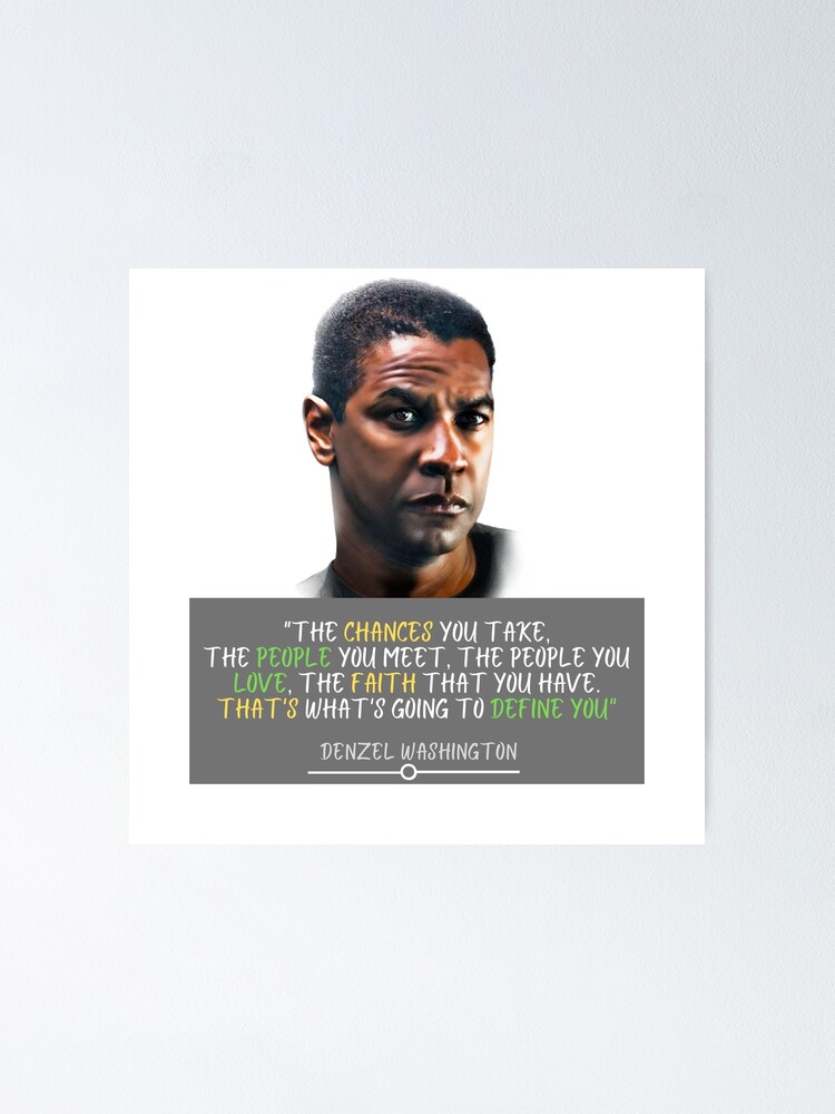 Poster Citation Inspirante De Denzel Washington Par Alexandre167 Redbubble