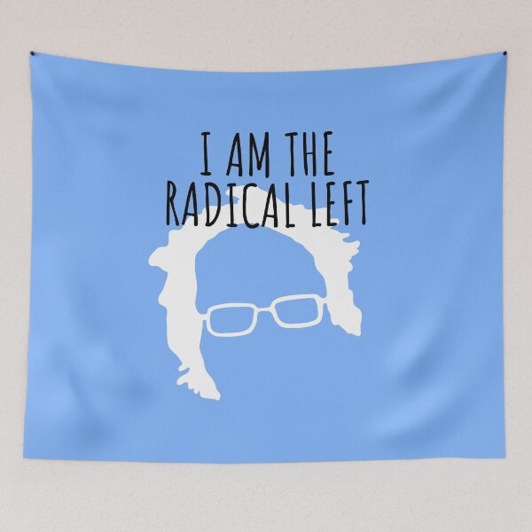 Item preview, I Am the Radical Left Bernie 2020 designed and sold by TrndSttr.