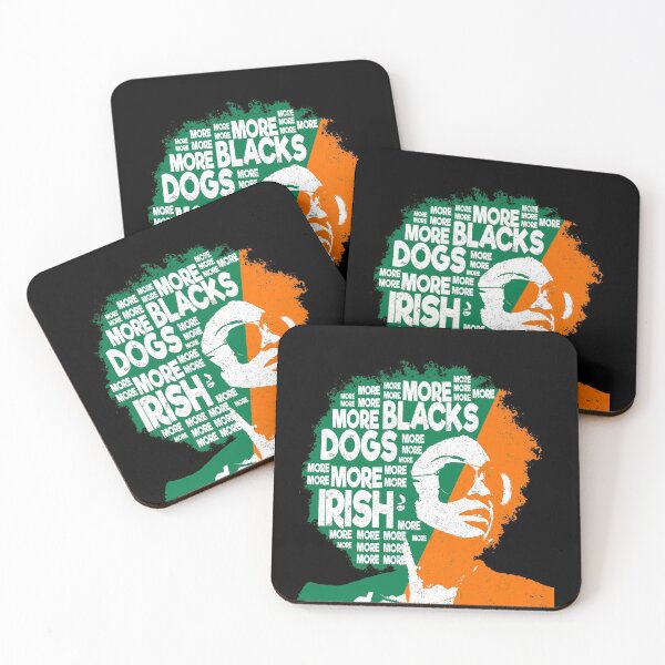 Item preview, More Blacks More Dogs More Irish Ireland Flag Anti-Racism. designed and sold by 2MDesign.