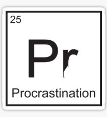 The Element of Procrastination Sticker