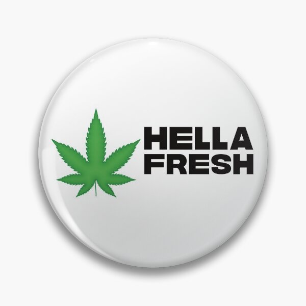 Item preview, Hella Fresh Weed Leaf - Funny Stoner Marijuana Pot Cannabis THC designed and sold by YomeHayin.