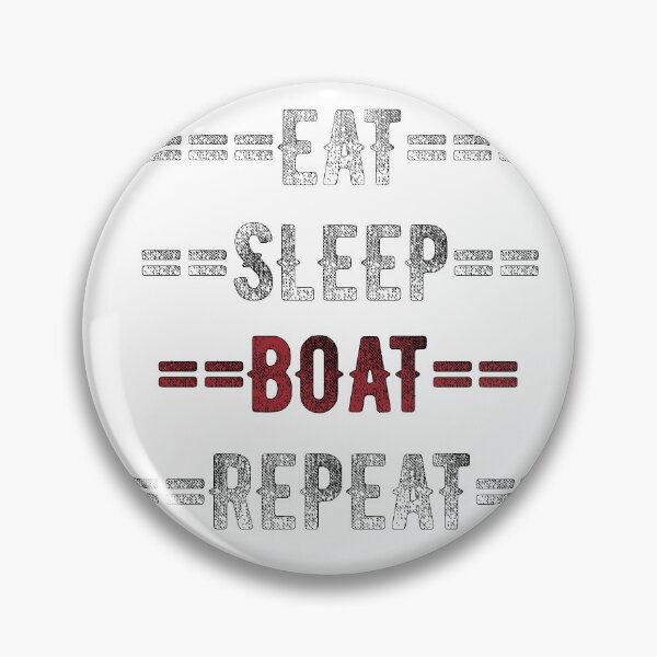 Item preview, Boater Gift - Eat Sleep Boat Repeat  - Distressed Text Design designed and sold by TrndSttr.