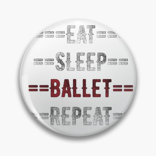 Item preview, Ballerina Gift - Eat Sleep Ballet Repeat  - Distressed Text Design designed and sold by TrndSttr.