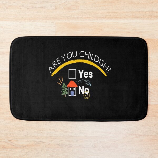 Item preview, Are You Childish Childish Funny Fun designed and sold by MooonTees.