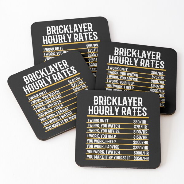 Item preview, Bricklayer Hourly Rate designed and sold by TeesYouWant.
