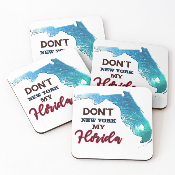 Item preview, Don't New York My Florida Graphic design designed and sold by adriana-holmes.