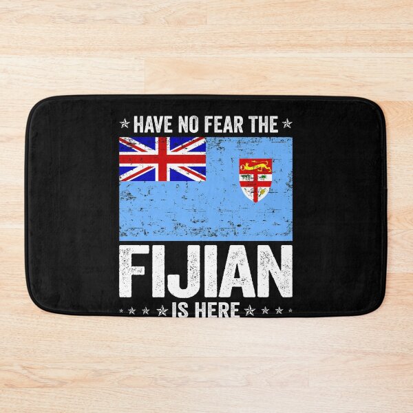 Item preview, Have No Fear The Fijian Is Here  Fiji Flag Design designed and sold by JJDzignsShop.