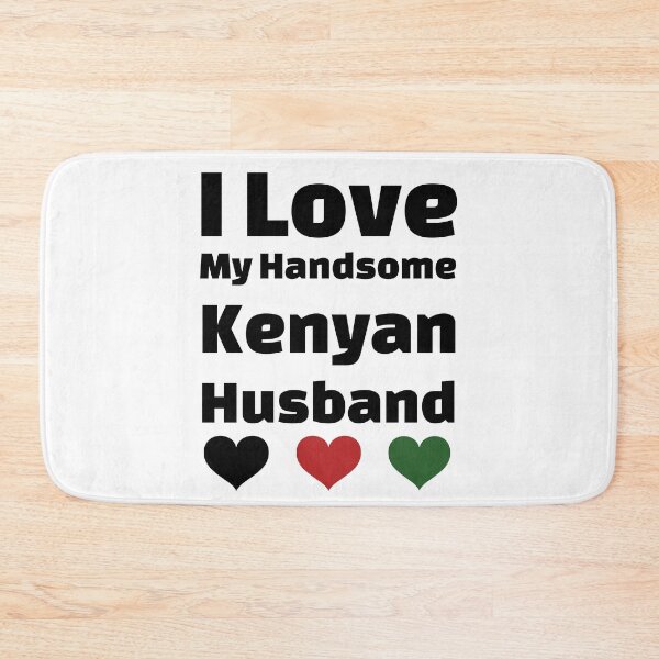 Item preview, I Love My Handsome Kenyan Husband - Kenya Husband designed and sold by DiceNLDesigns.