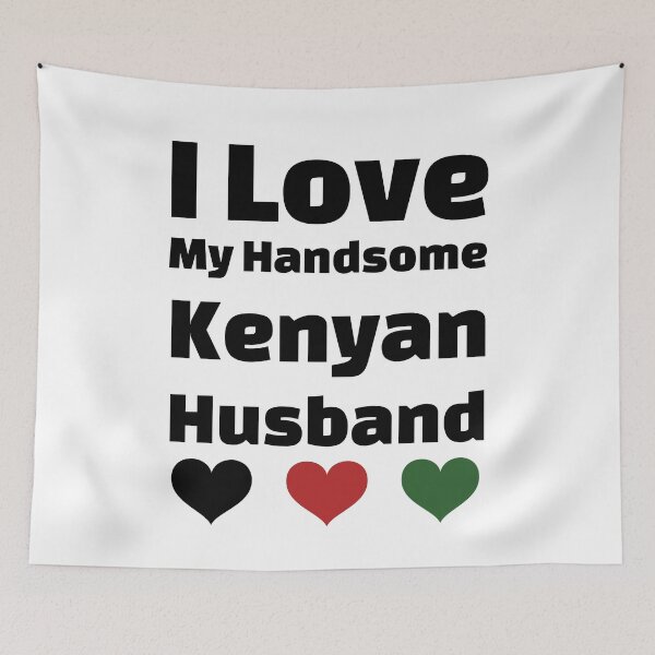 Item preview, I Love My Handsome Kenyan Husband - Kenya Husband designed and sold by DiceNLDesigns.