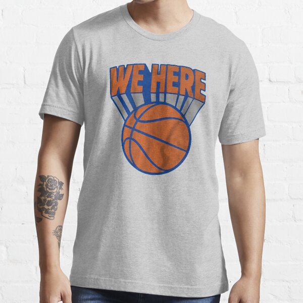 New York we here Essential T-Shirt