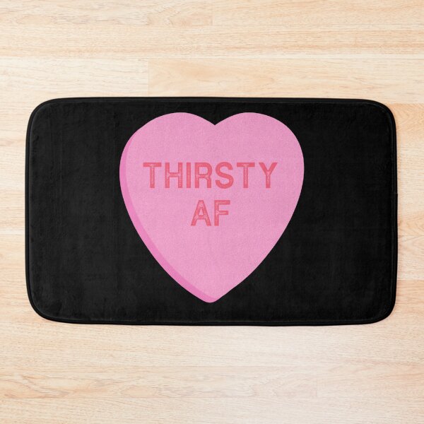 Item preview, Funny Valentines Day Thirsty AF Candy Heart  designed and sold by TrndSttr.