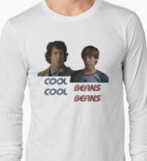 So...cool beans? Long Sleeve T-Shirt