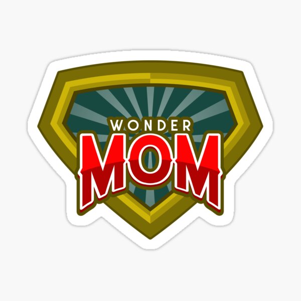 Wonder Mom funny mothers day gift mama Sticker