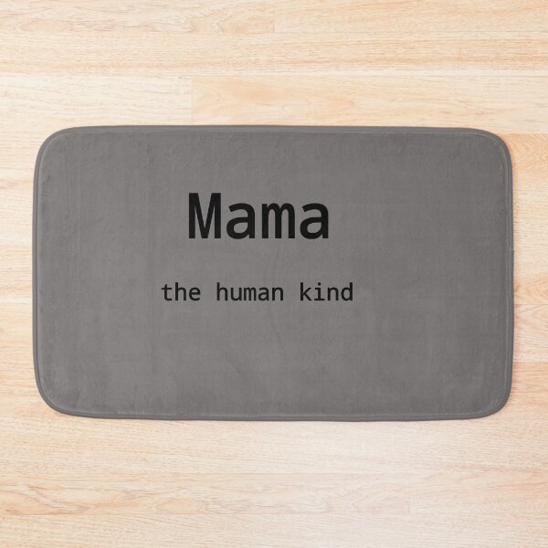 Item preview, Mama the human kind designed and sold by Nnone.