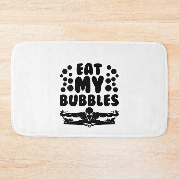 Item preview, Eat My Bubbles Funny Swimmer designed and sold by Scratches Tees.
