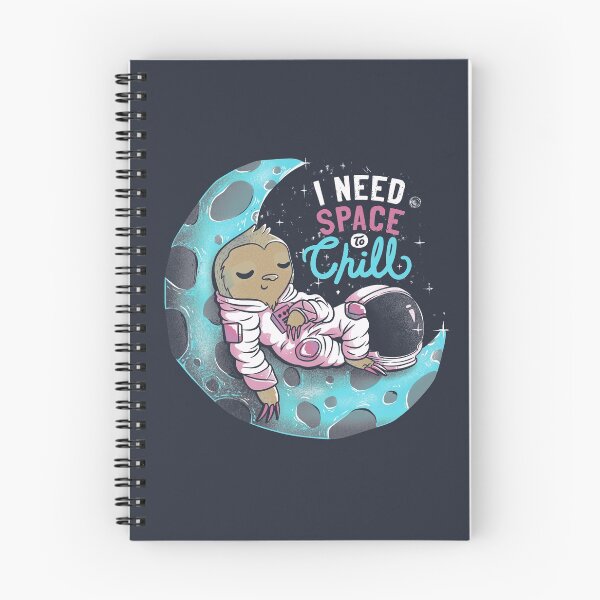 Item preview, I Need Space to Chill designed and sold by Tobe Fonseca®.