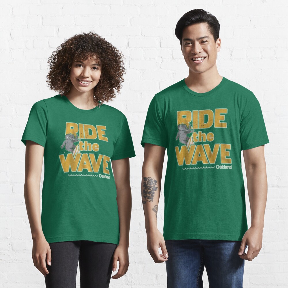 Ride the wave Oakland Essential T-Shirt