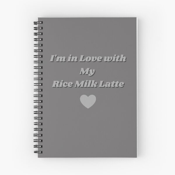 Item preview, I'm in Love With My Rice Milk Latte Grey designed and sold by Pankas.