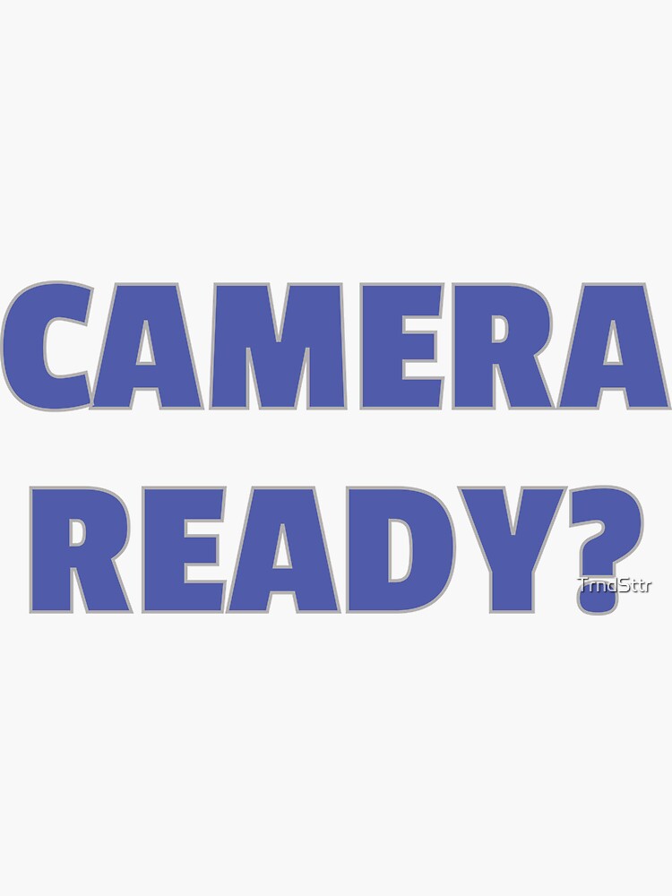 "Filmmaker Camera Ready Gift for Film Crew" Sticker by TrndSttr Redbubble