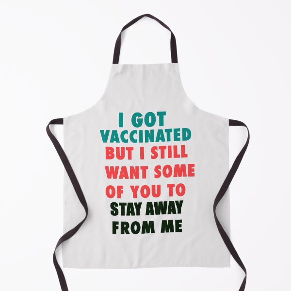 Item preview, I got vaccinated but I still want some of you to stay away from me  designed and sold by Giovanni's  Brown Quotes.