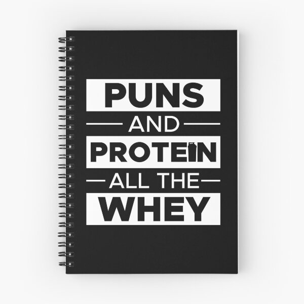 Item preview, Puns and Protein All the Whey Funny Gym Slogan designed and sold by Hayley Adams.