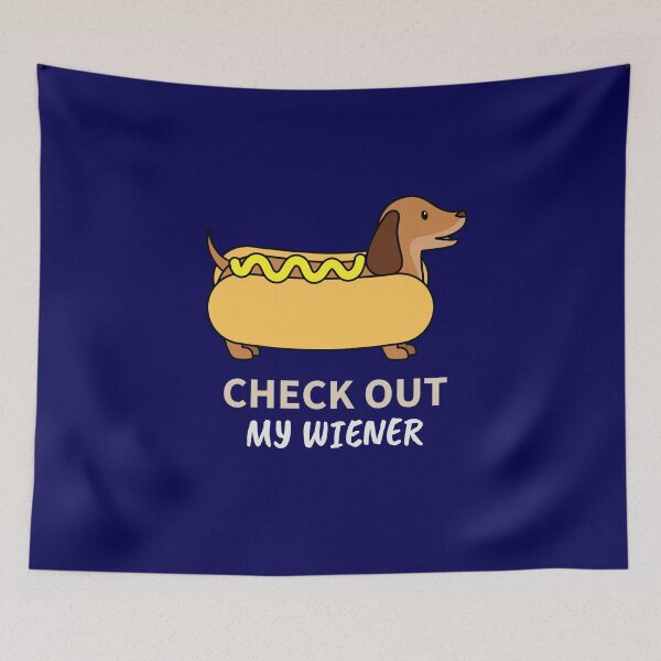 Item preview, Check Out My Wiener Funny Dachshund Joke designed and sold by TrndSttr.