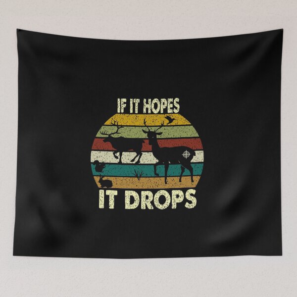 Item preview, If It Hopes It Dropes, Vintage Deer Hunter Patriotic, For Young & Adults Tee Gift, Father's Day for Dad, Mother's Day for Mom, Birthday, christmas, designed and sold by Rassitni.