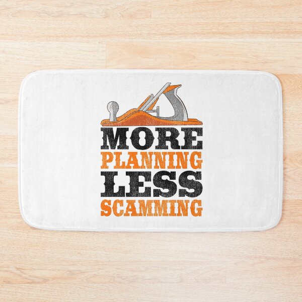 Item preview, More Planning Less Scamming Woodworking Carpenter Gift Funny designed and sold by Stronzi.