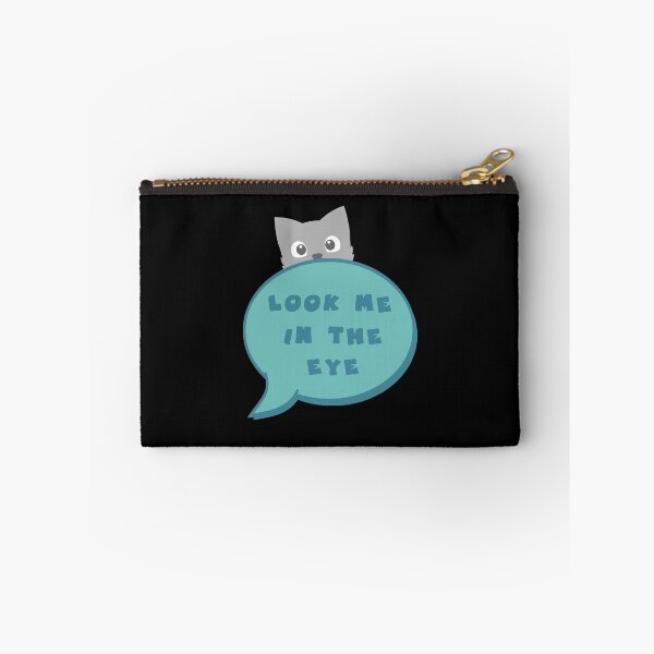 Item preview, look me in the eye funny designed and sold by GoranDesign.