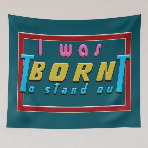 Item preview, BORN TO STAND OUT designed and sold by roleshop.