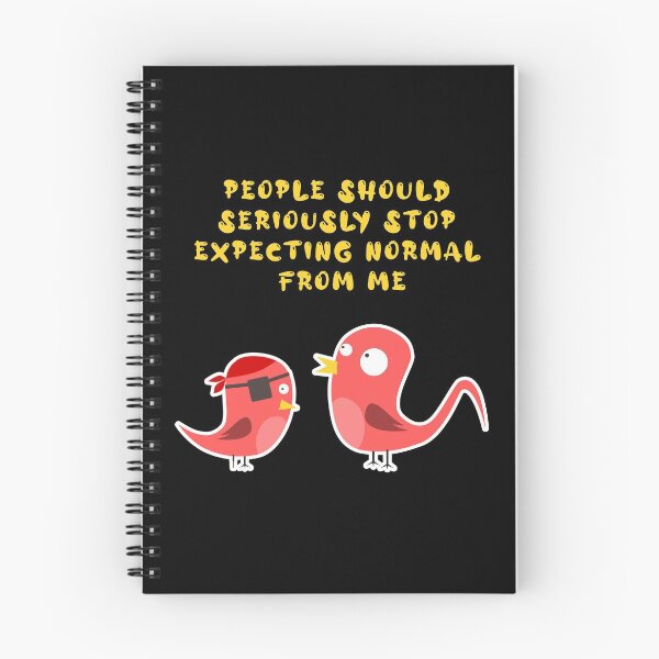 Item preview, people should seriously stop expecting normal from me designed and sold by GoranDesign.